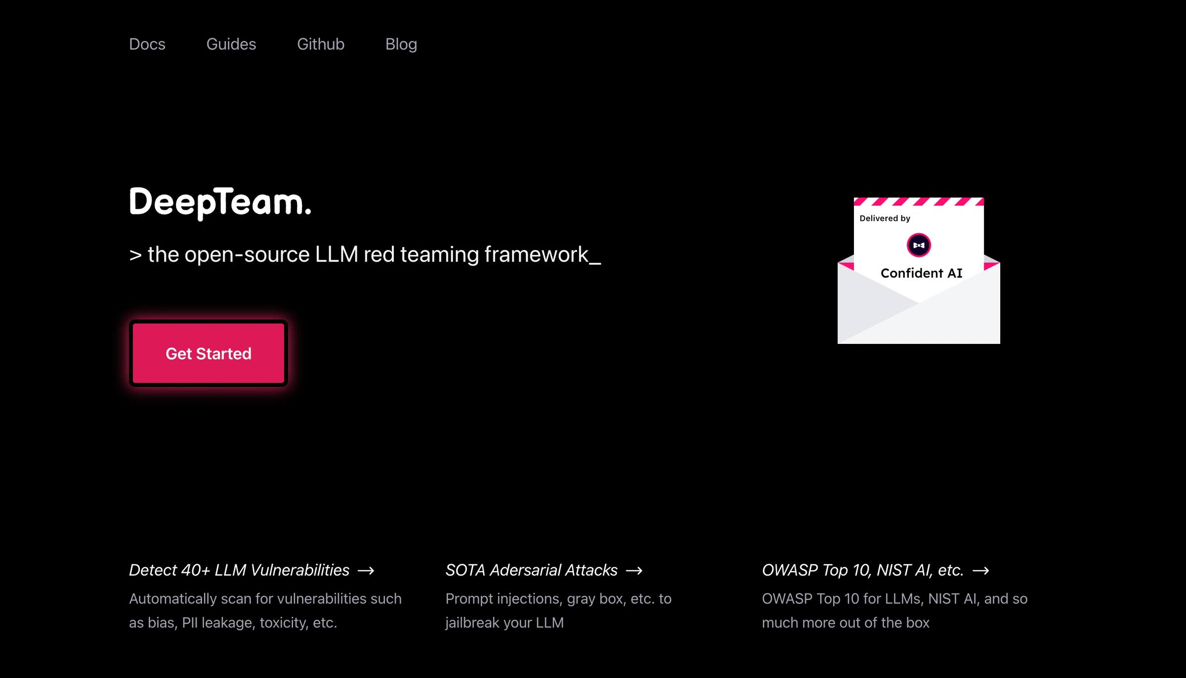 DeepTeam homepage reading the open-source LLM red teaming framework, with a Get Started button and three feature links